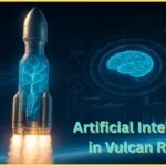 Artificial Intelligence in Vulcan Rocket