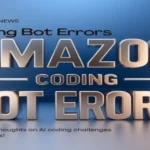 Amazon AI Coding Bot Errors